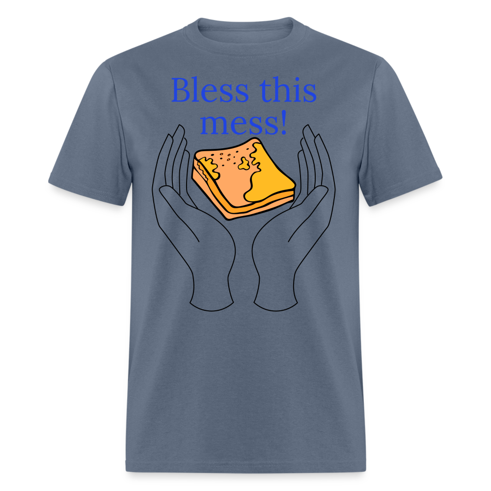 Bless This Mess T-Shirt - denim