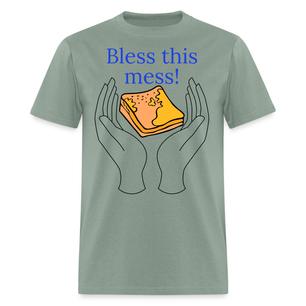 Bless This Mess T-Shirt - sage