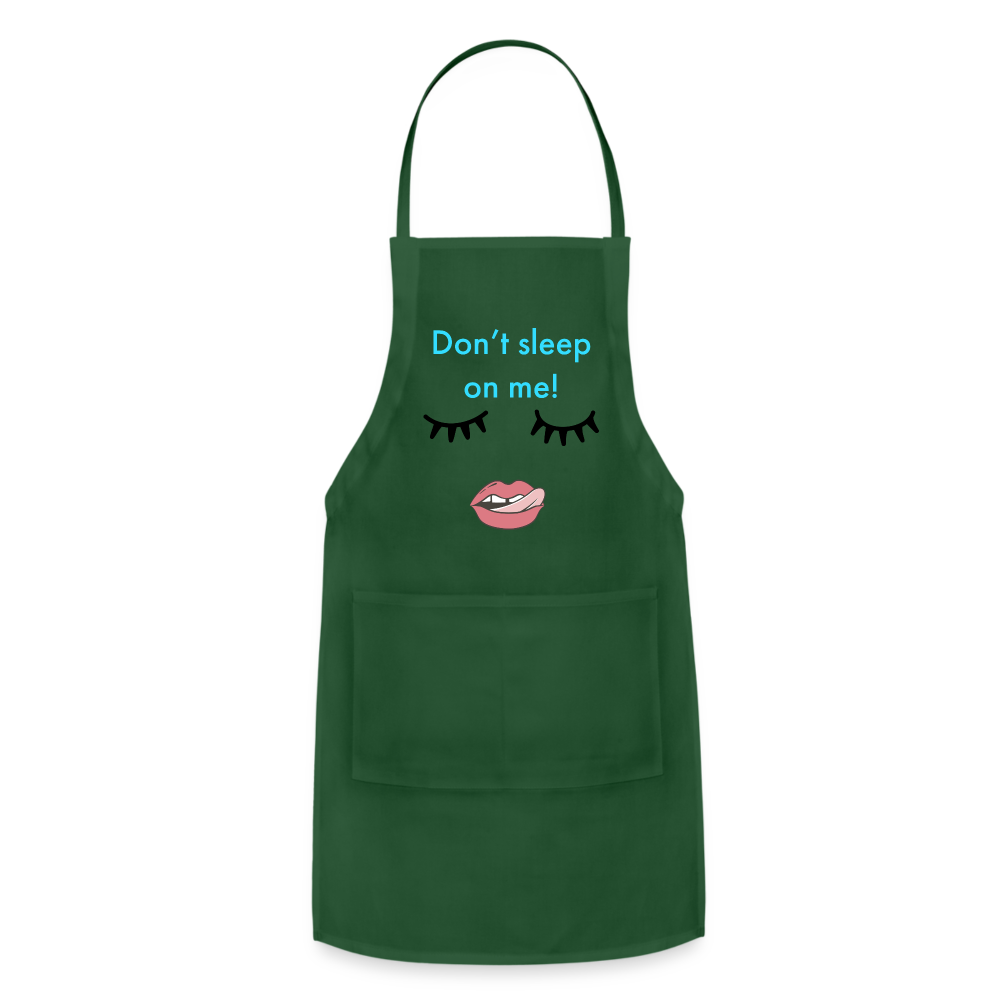 Don't Sleep Adjustable Apron - forest green