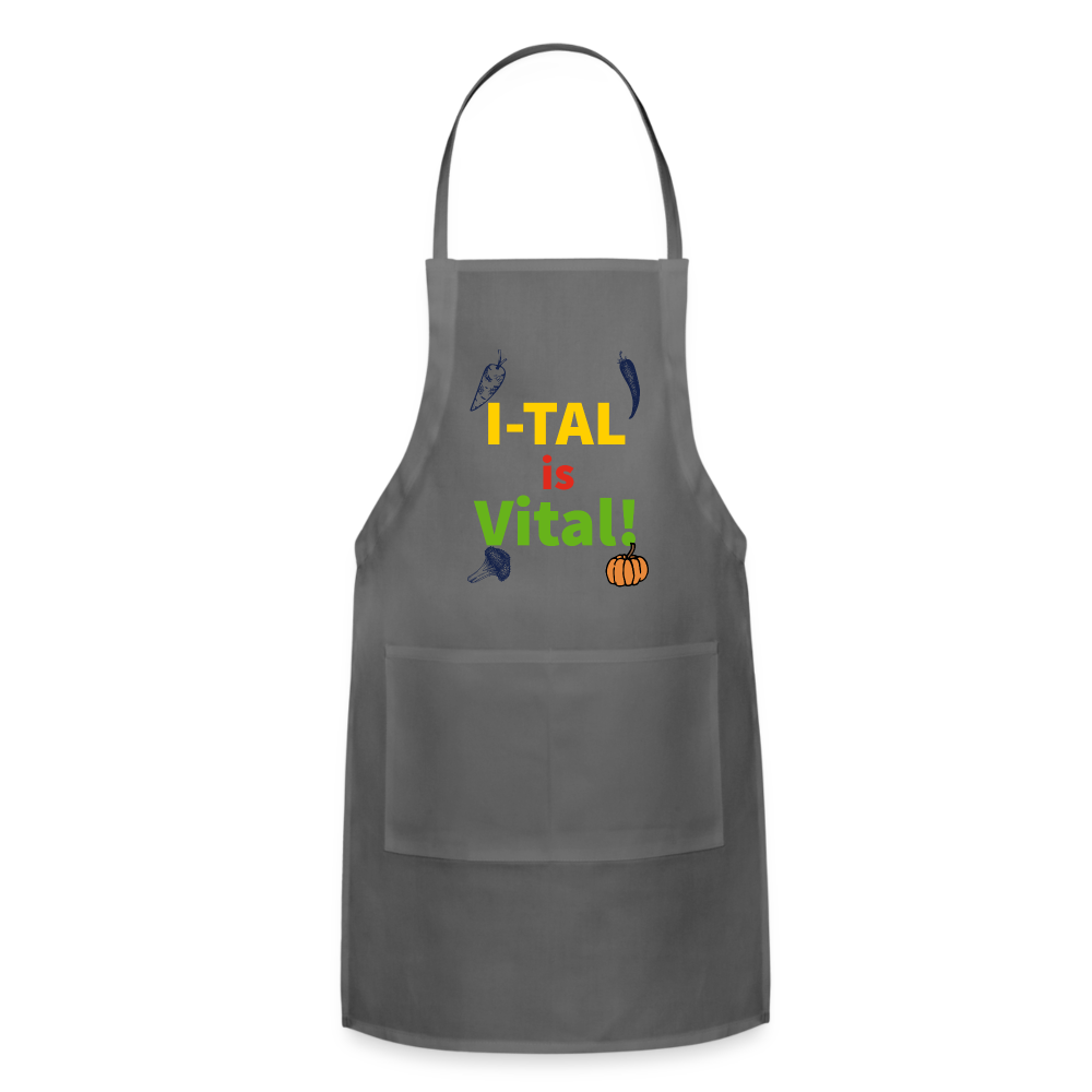 I-tal Is Vital Adjustable Apron - charcoal