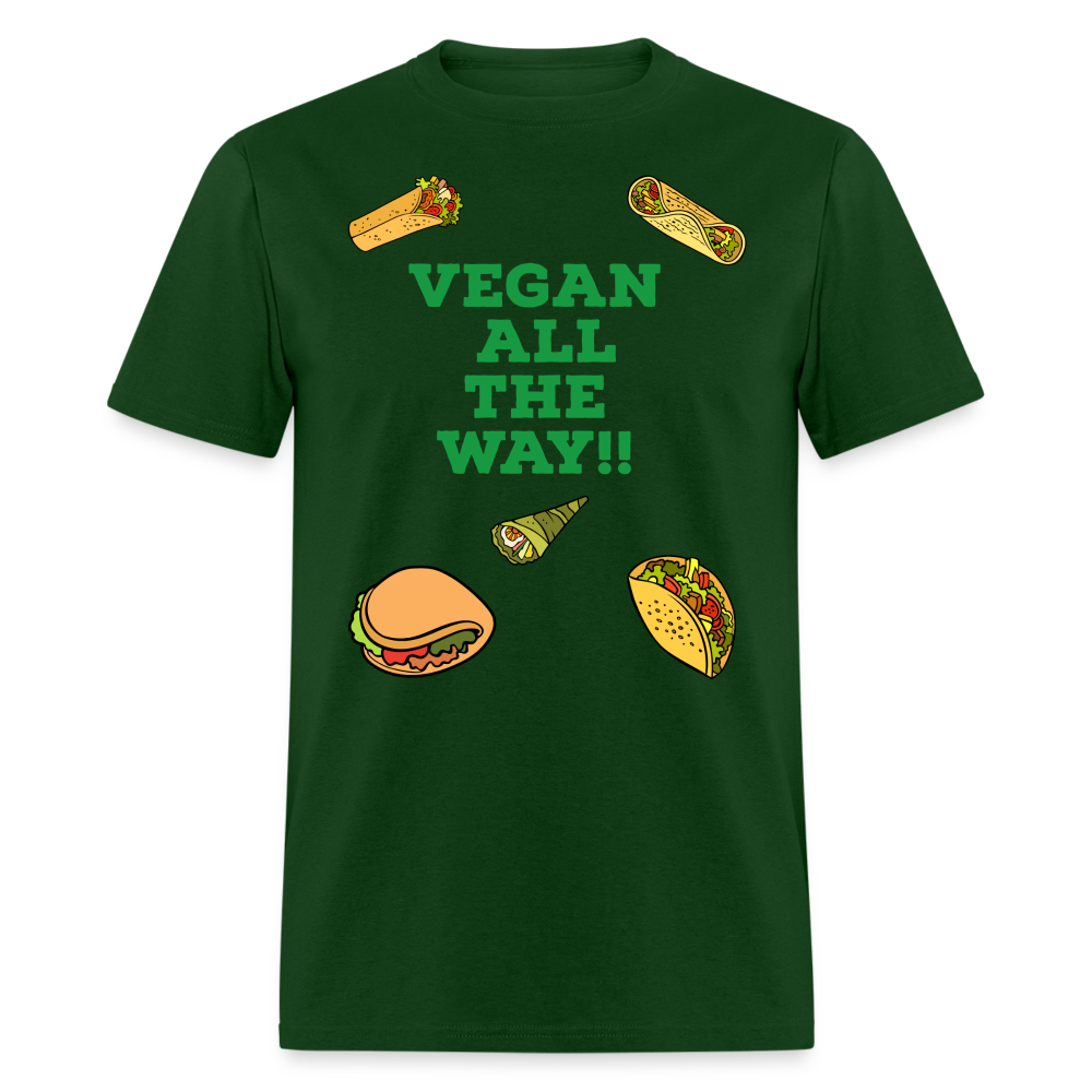 Vegan All The Way T-Shirt - forest green