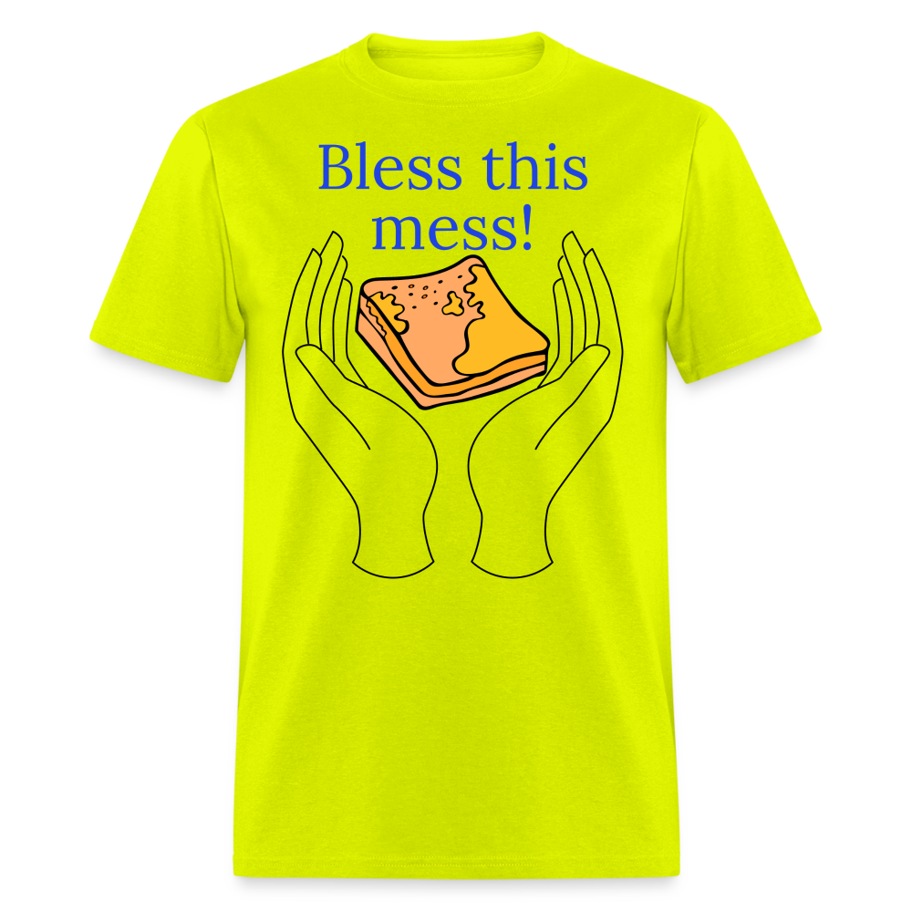 Bless This Mess T-Shirt - safety green
