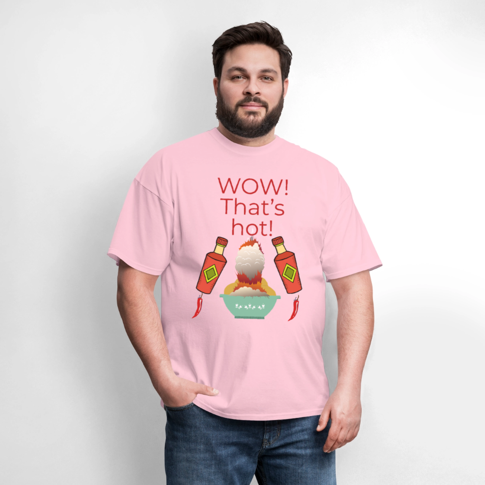 That's Hot T-Shirt - pink