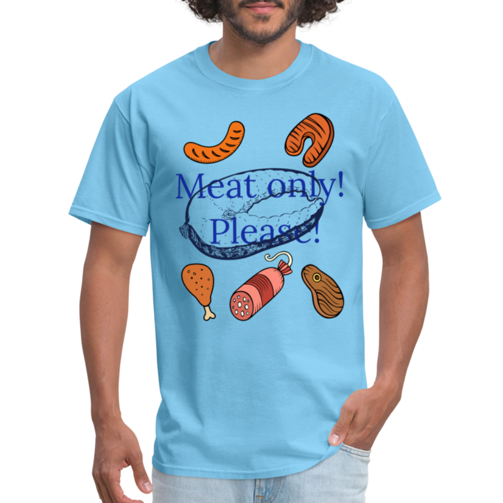 Meat Only! Unisex Classic T-Shirt - aquatic blue