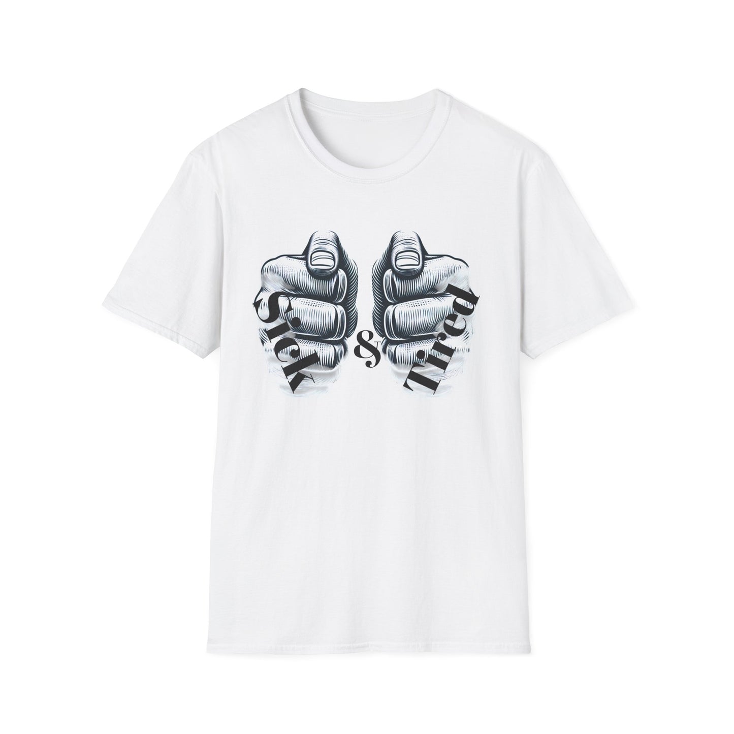 Sick & Tired T-Shirt