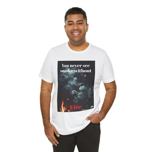Don't See Smoke Tee