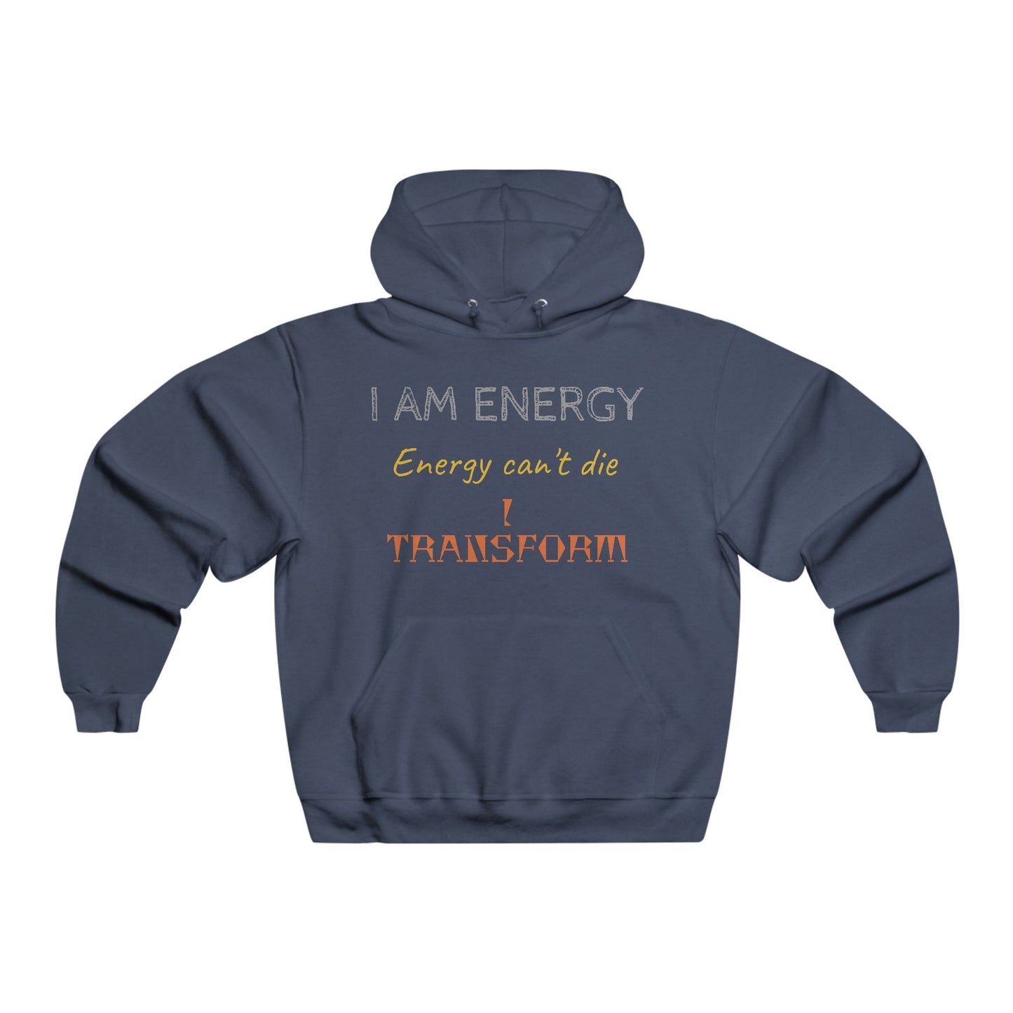 I AM ENERGY Hooded Sweatshirt