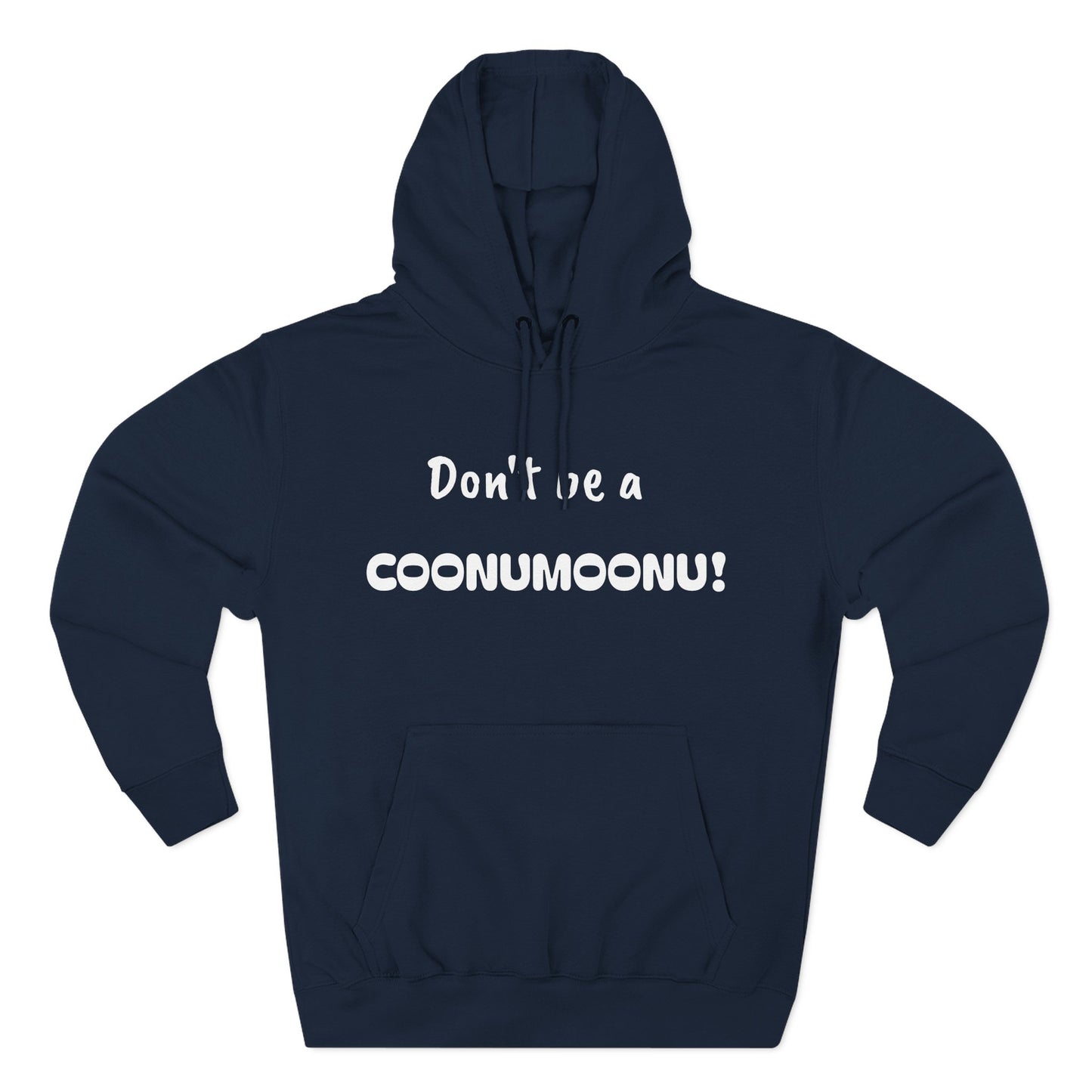 Playful Fleece Hoodie with Witty Text - Coonumoonu!