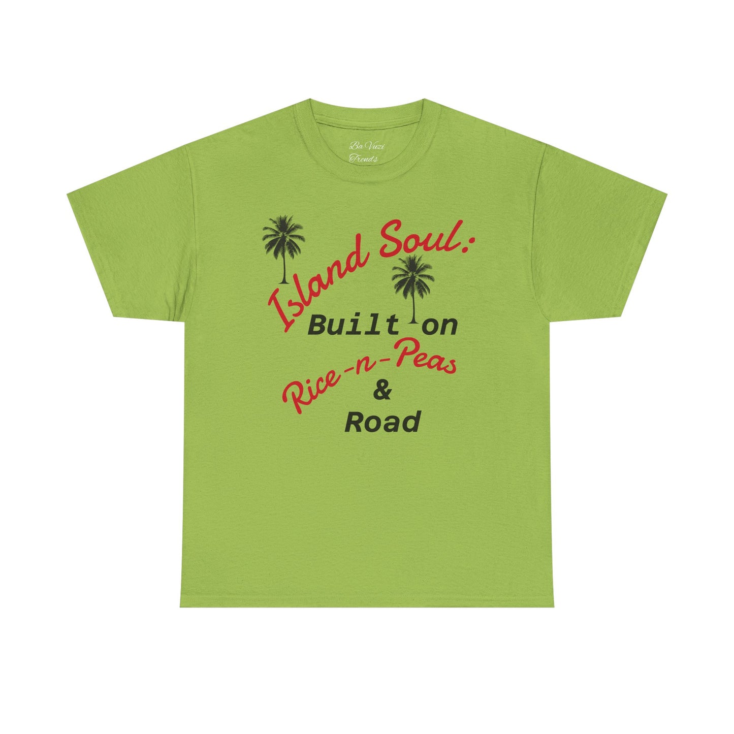 Island Soul Unisex Tee - Built on Rice-n-Peas & Road