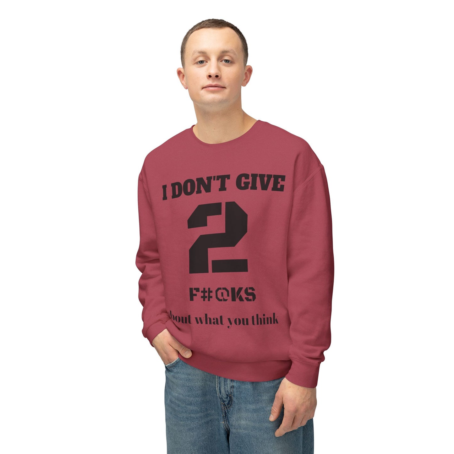 I Don't Give 2 Crewneck Sweatshirt