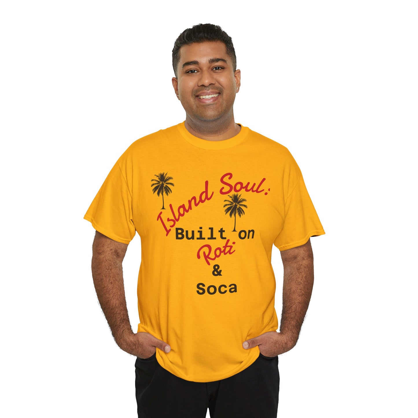 Island Soul Unisex Tee - Built on Roti & Soca