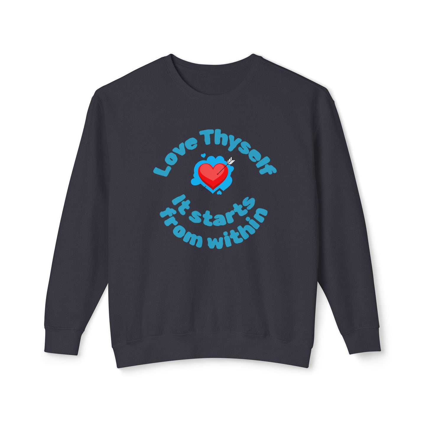 Love Thyself Unisex Lightweight Sweatshirt