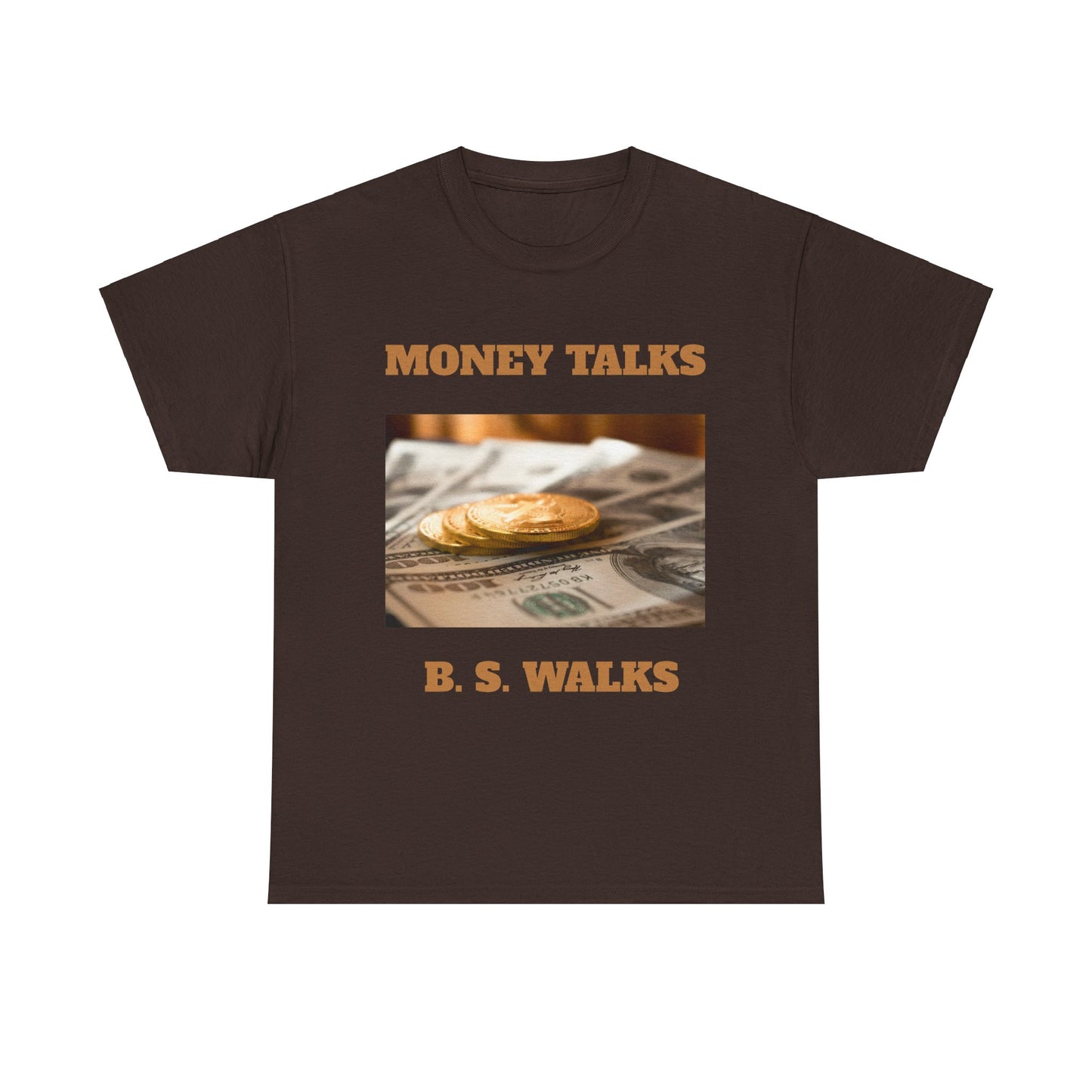 Money Talks Tee