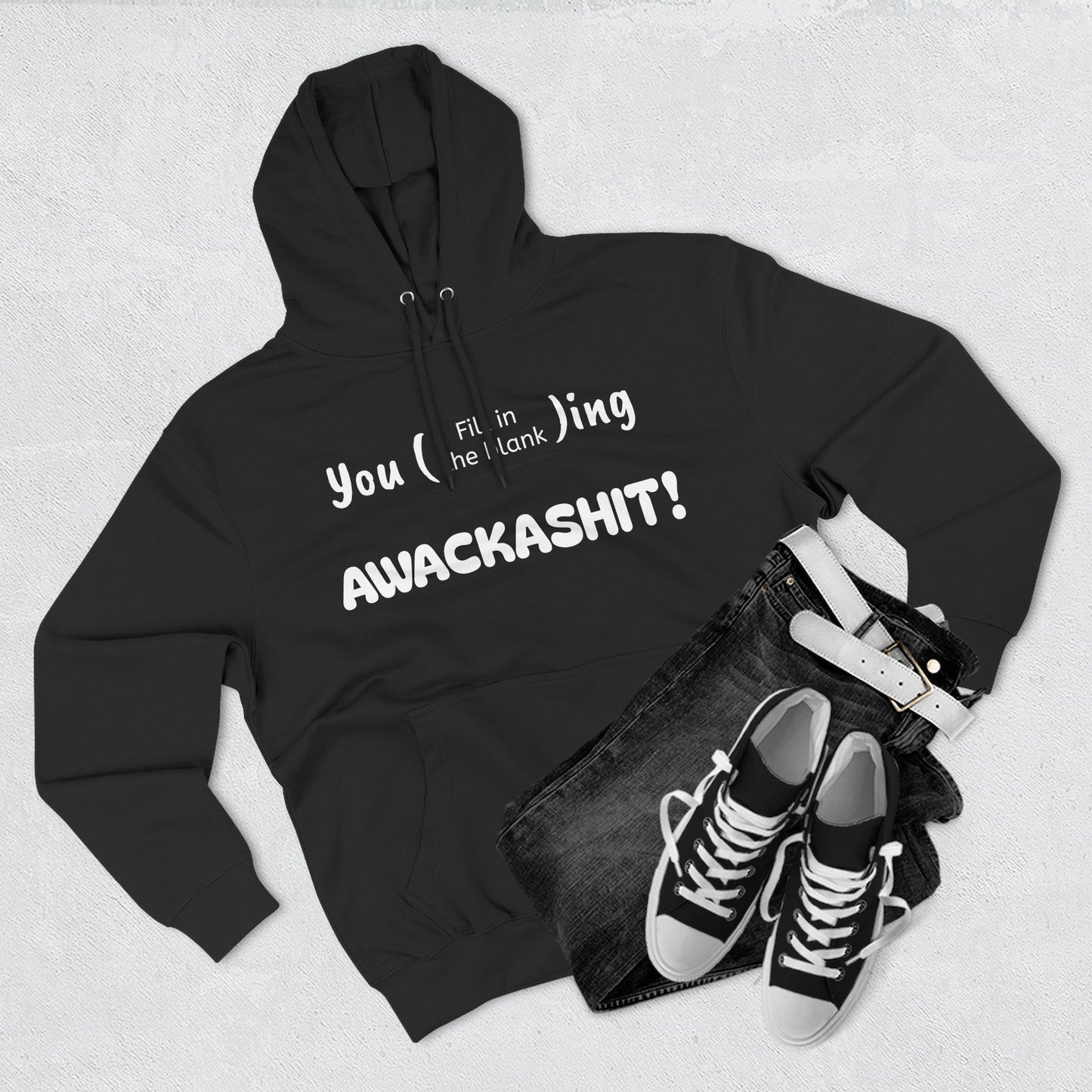 Playful Fleece Hoodie with Witty Text - Awackashit