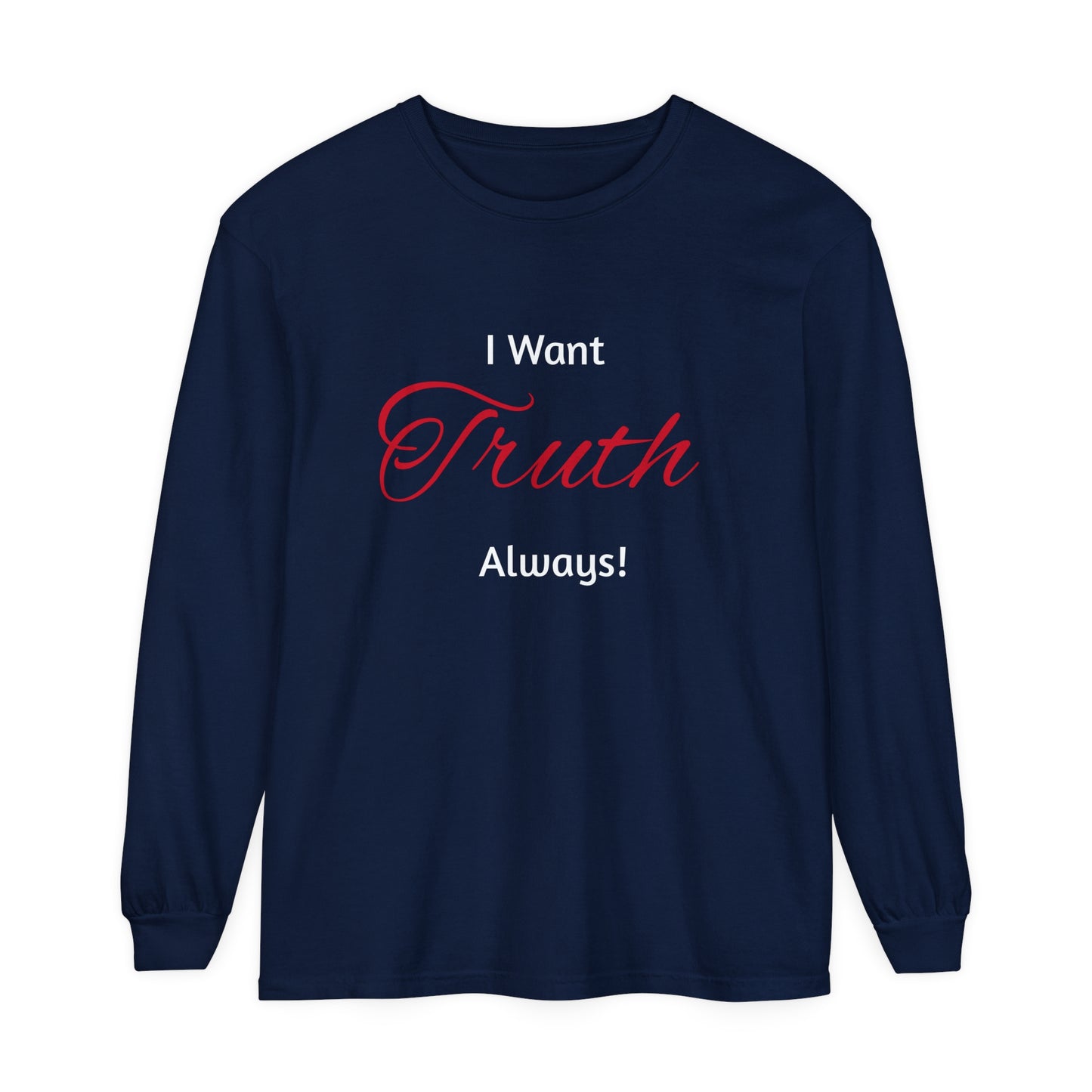 Truth Long Sleeve T-Shirt