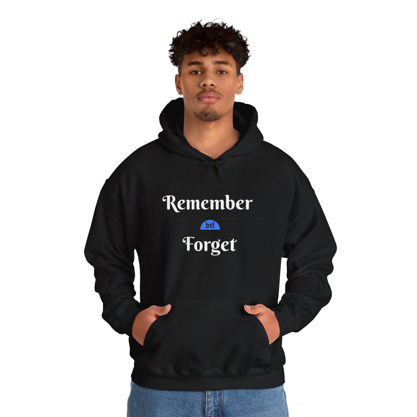 Remember/Forget Hooded Sweatshirt