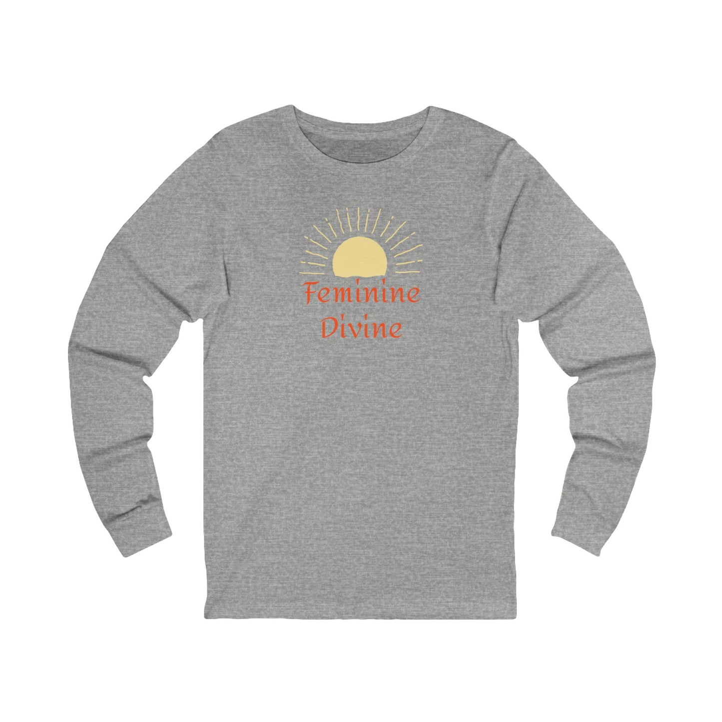 Feminine Divine Long Sleeve Tee