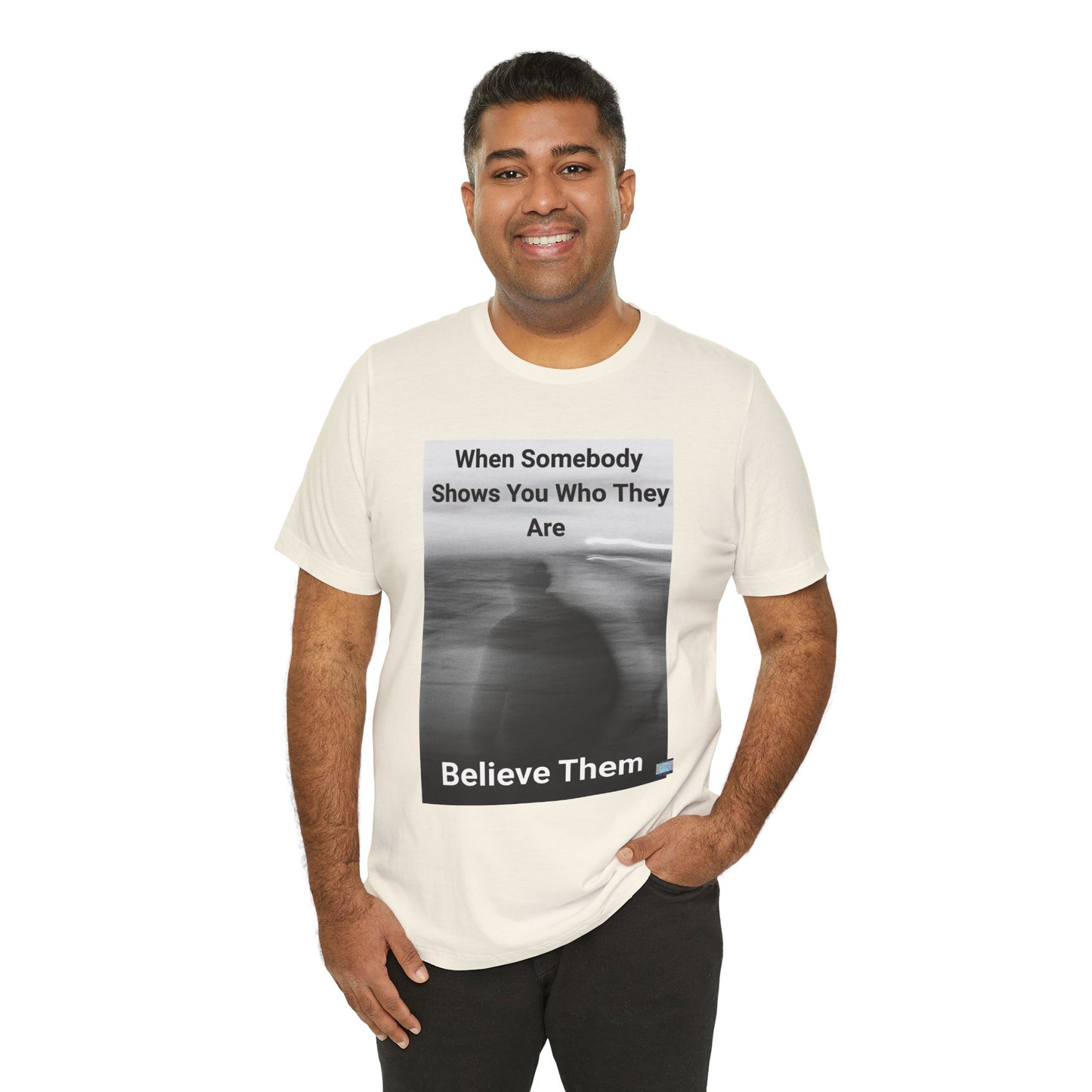 Believe Them Tee