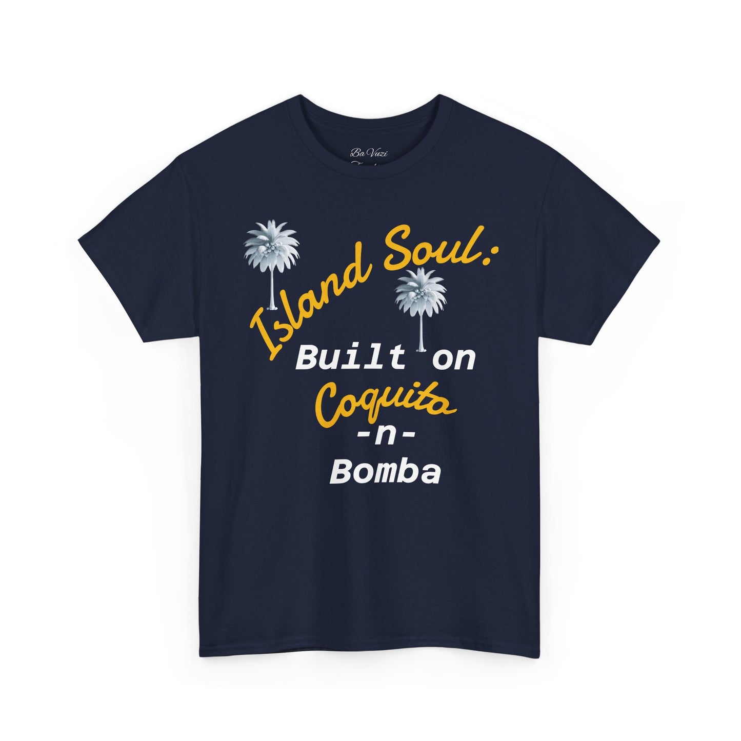 Island Soul Unisex Tee - Built on Coquito -n- Bomba