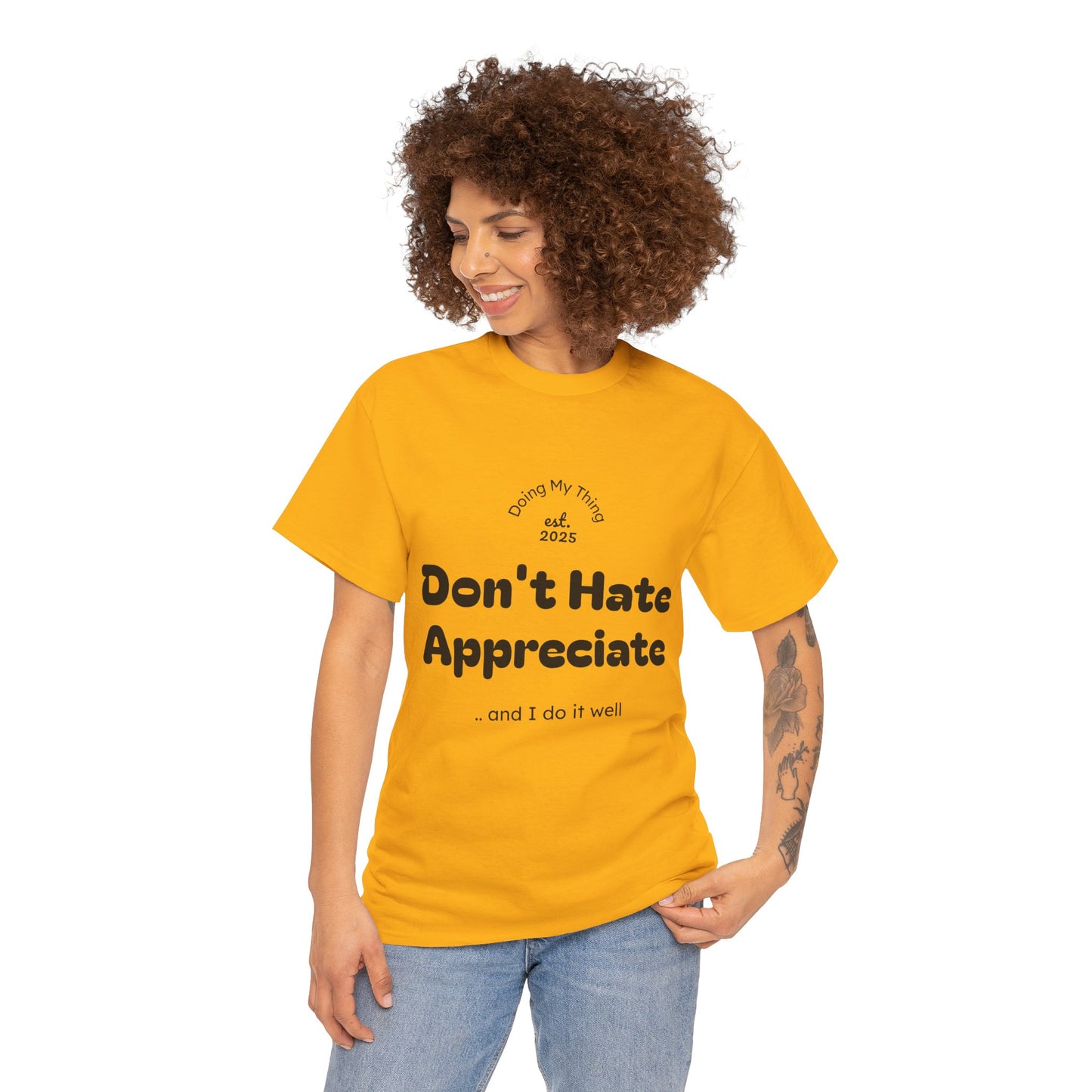 Woman wearing a Don't Hate yellow t-shirt on a white background