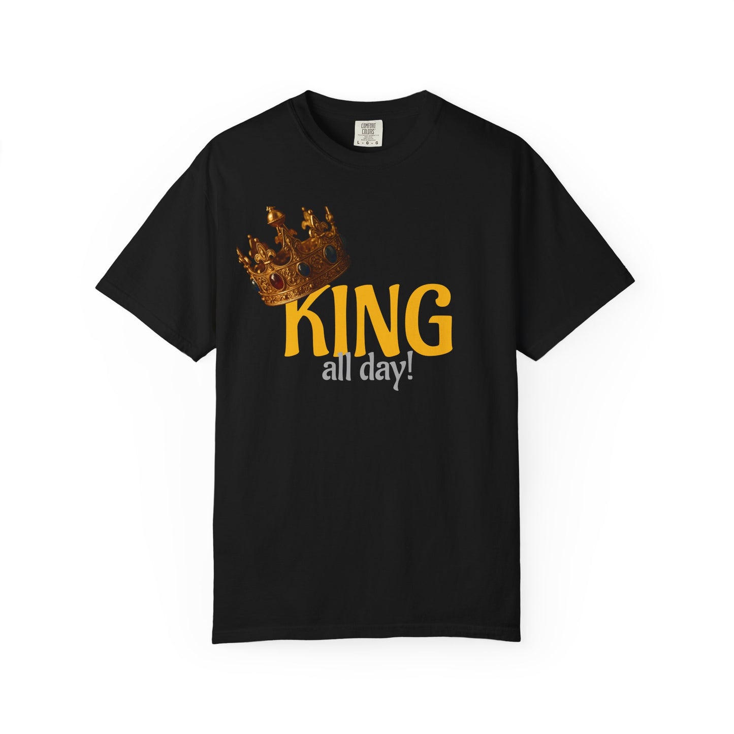 King All Day T-shirt