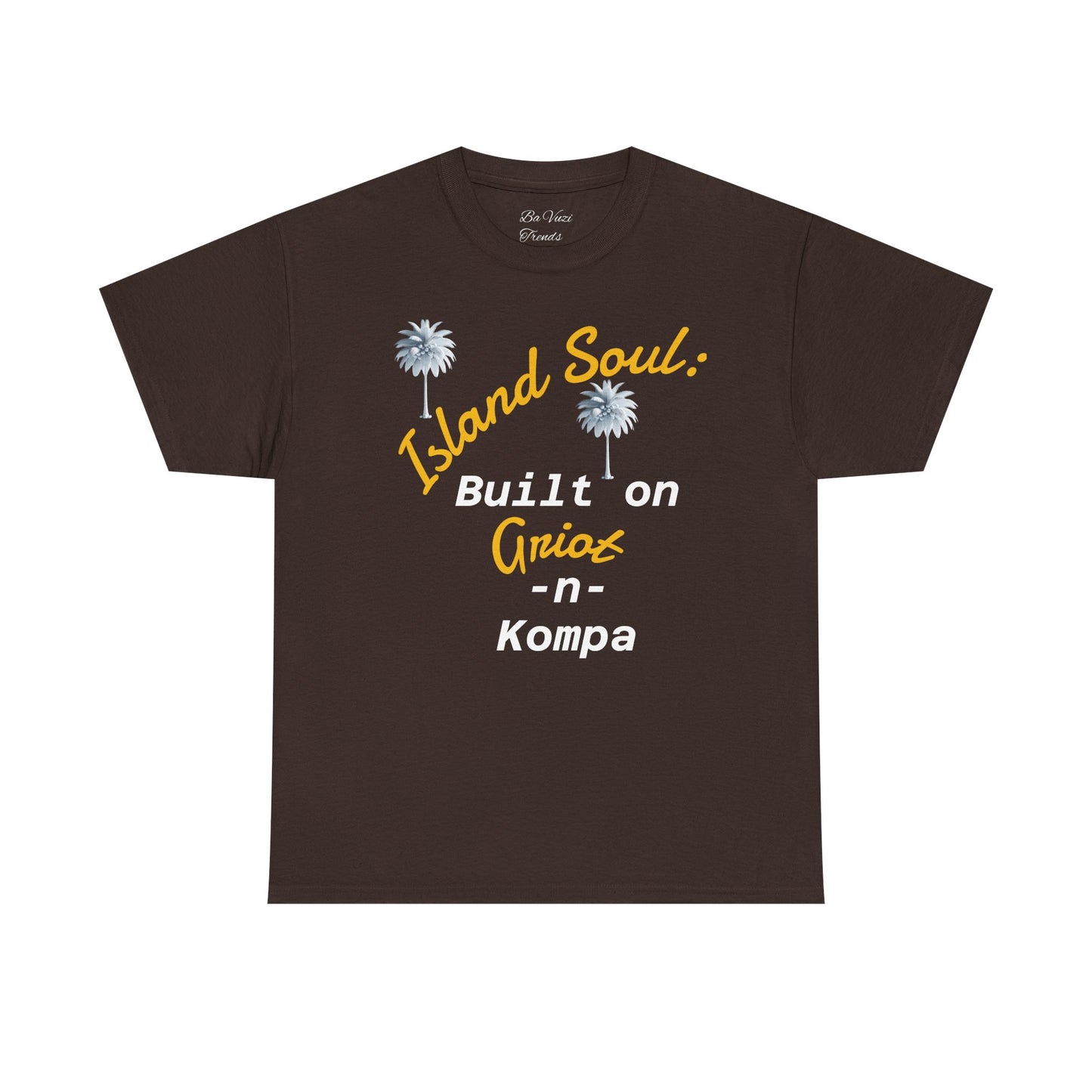 Island Soul Unisex Tee - Built on Griot -n- Kompa