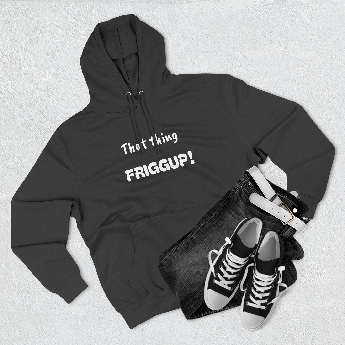 Playful Fleece Hoodie with Witty Text - Friggup!