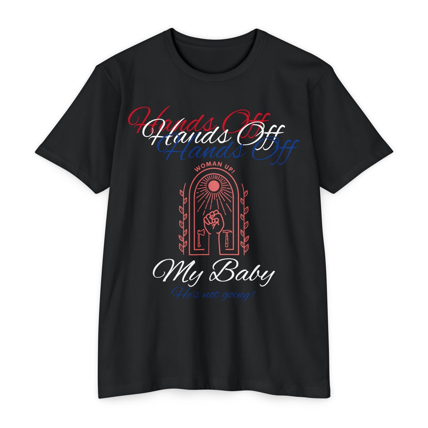 Hands Off T-shirt