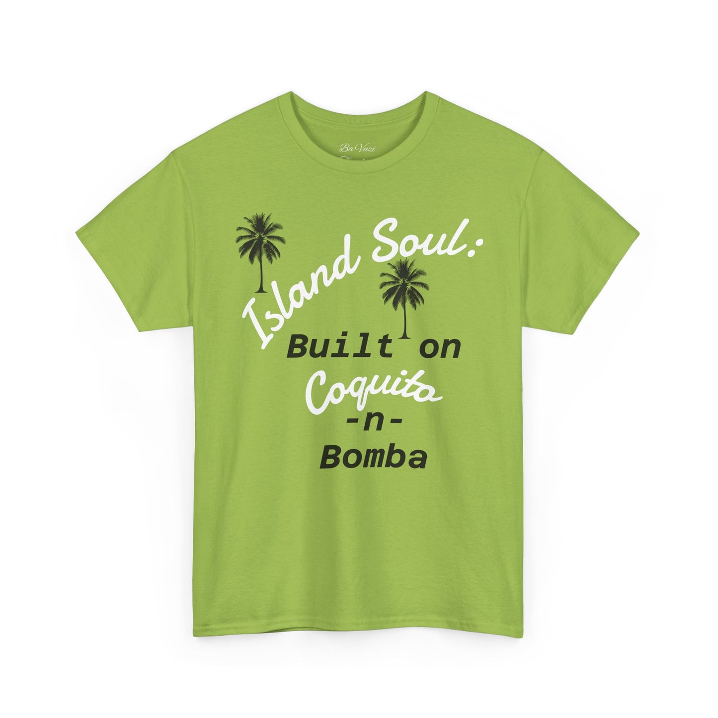 Island Soul Unisex Tee - Built on Coquito -n- Bomba
