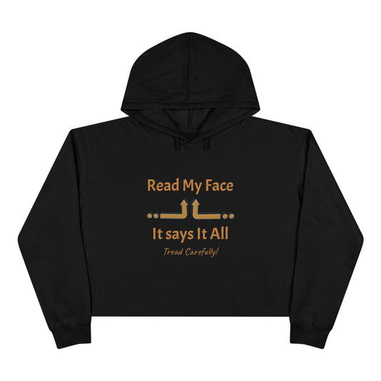 Read My Face Crop Hoodie