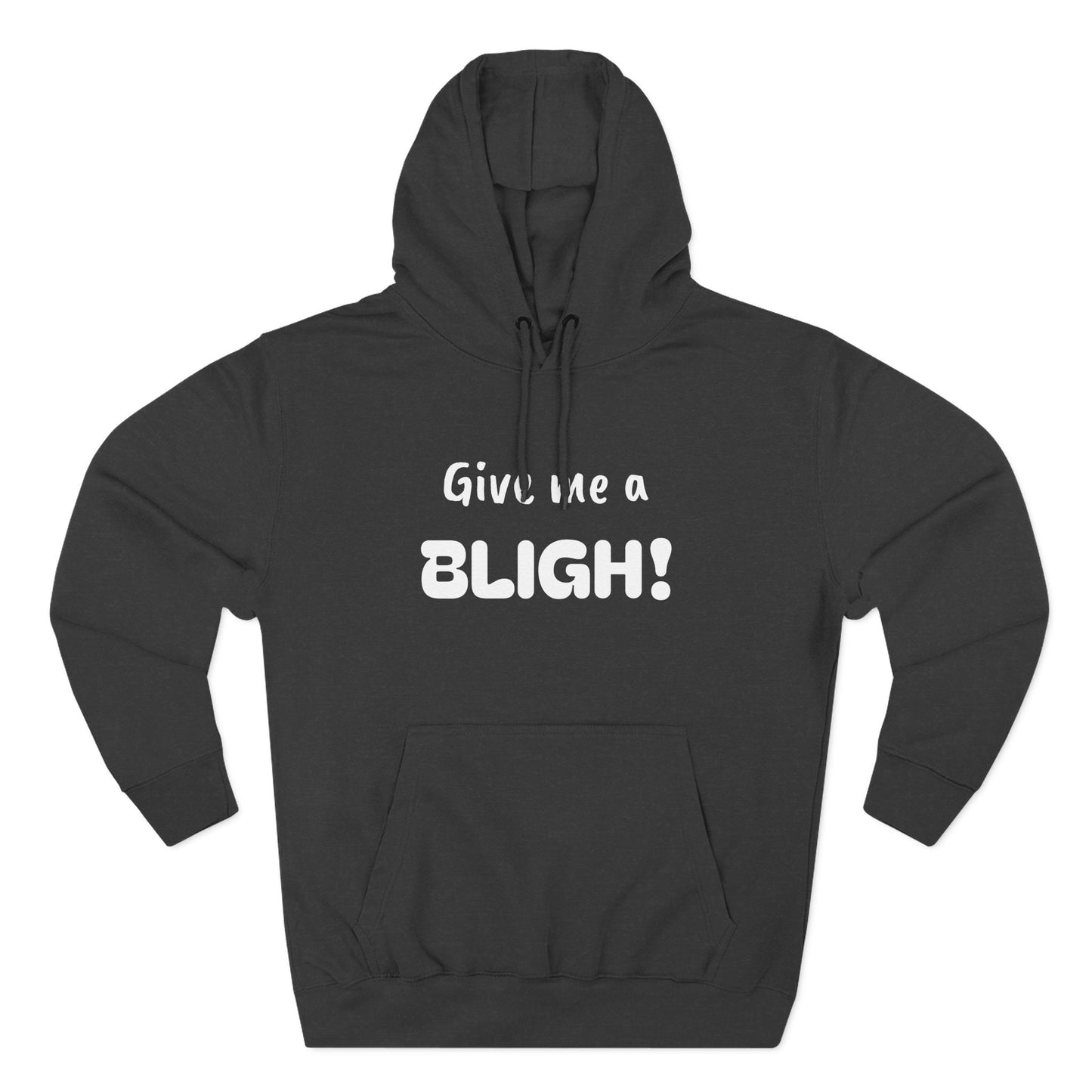 Playful Fleece Hoodie with Witty Text - Bligh!