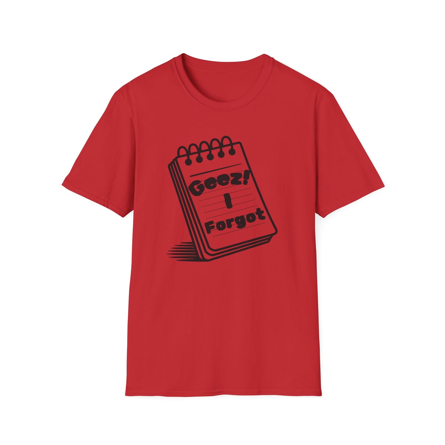 Funny Reminder Unisex Softstyle Tee for Forgetful Friends, Everyday Humor Shirt
