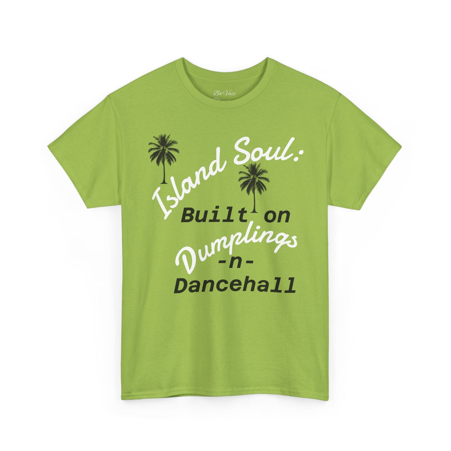 Island Soul Unisex Tee - Built on Dumplings & Dancehall