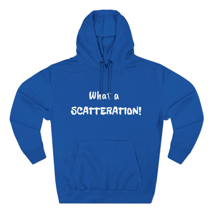 Playful Fleece Hoodie with Witty Text - Scatteration!