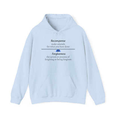 Recompense/Forgive Hooded Sweatshirt