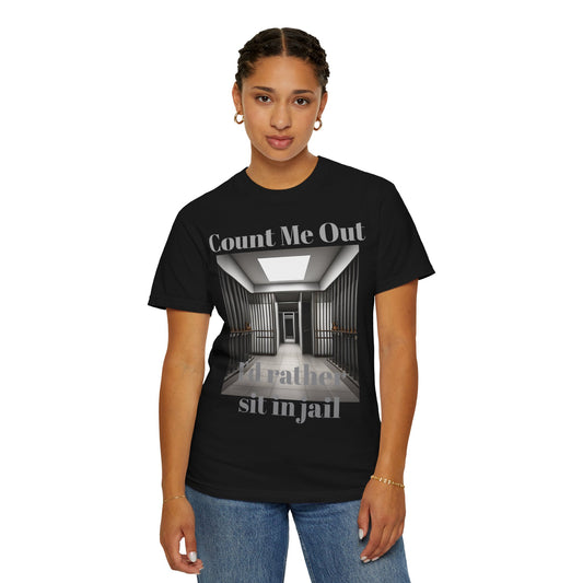 I'm Not Going T-shirt