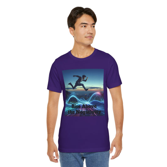 Rise Above Tee