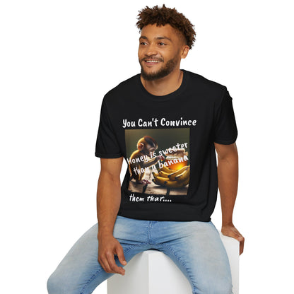 Honey and Banana Graphic T-Shirt — "You Can't Convince"