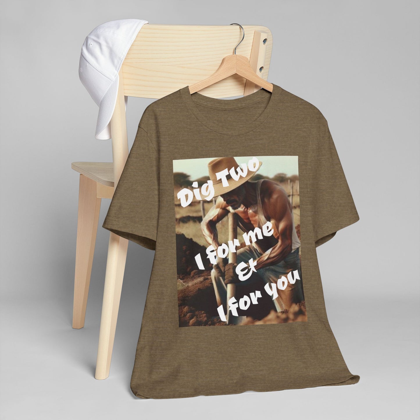 Dig Two: I For Me & I For You Graphic — Vintage Wisdom T-Shirt