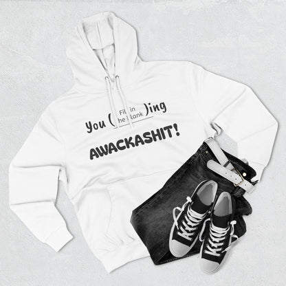 Playful Fleece Hoodie with Witty Text - Awackashit