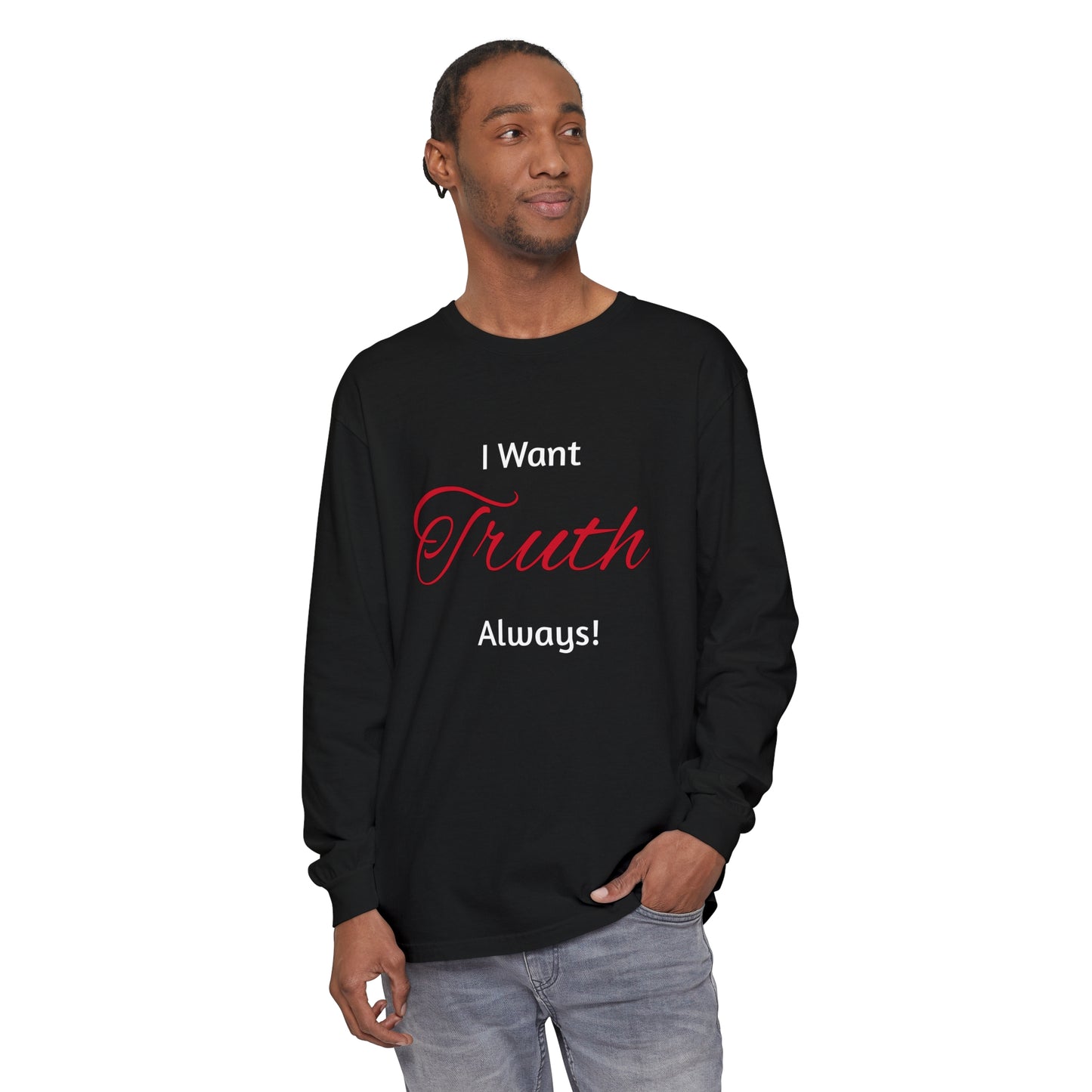 Truth  Long Sleeve T-Shirt