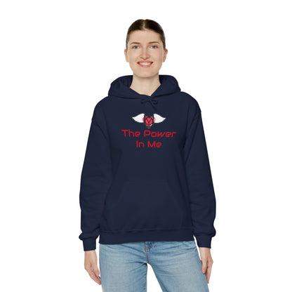 The Power In Me Hooded Sweatshirt