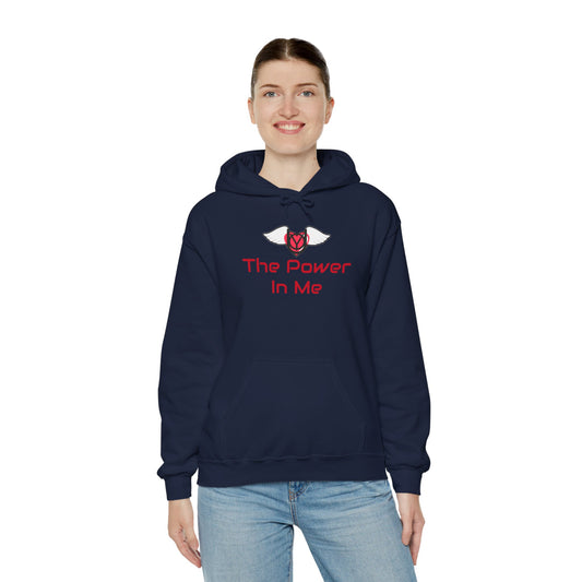 The Power In Me Hooded Sweatshirt