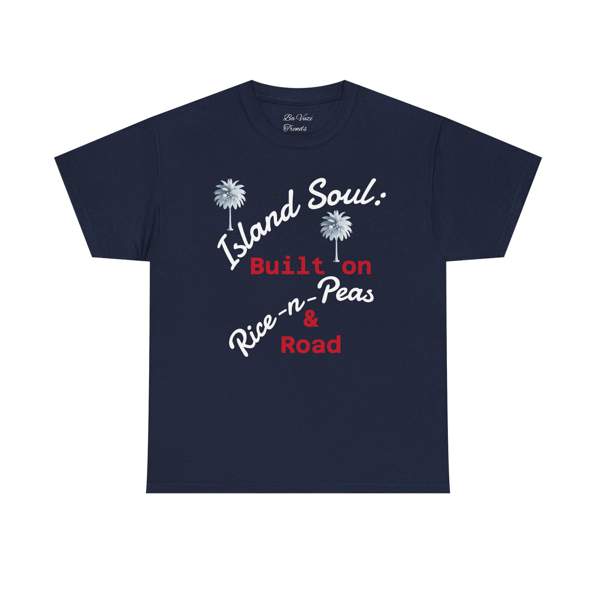 Island Soul Unisex Tee - Built on Rice-n-Peas & Road