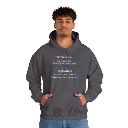 Recompense/Forgive Hooded Sweatshirt