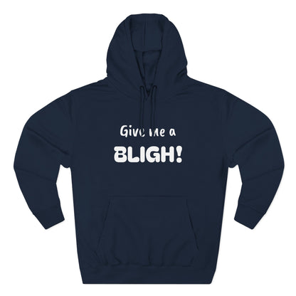 Playful Fleece Hoodie with Witty Text - Bligh!