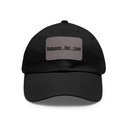 "Balance...the...Line" Statement Cap — Black Dad Hat