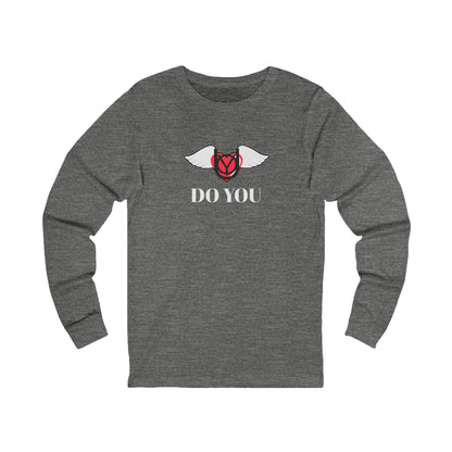 DO YOU Long Sleeve Tee