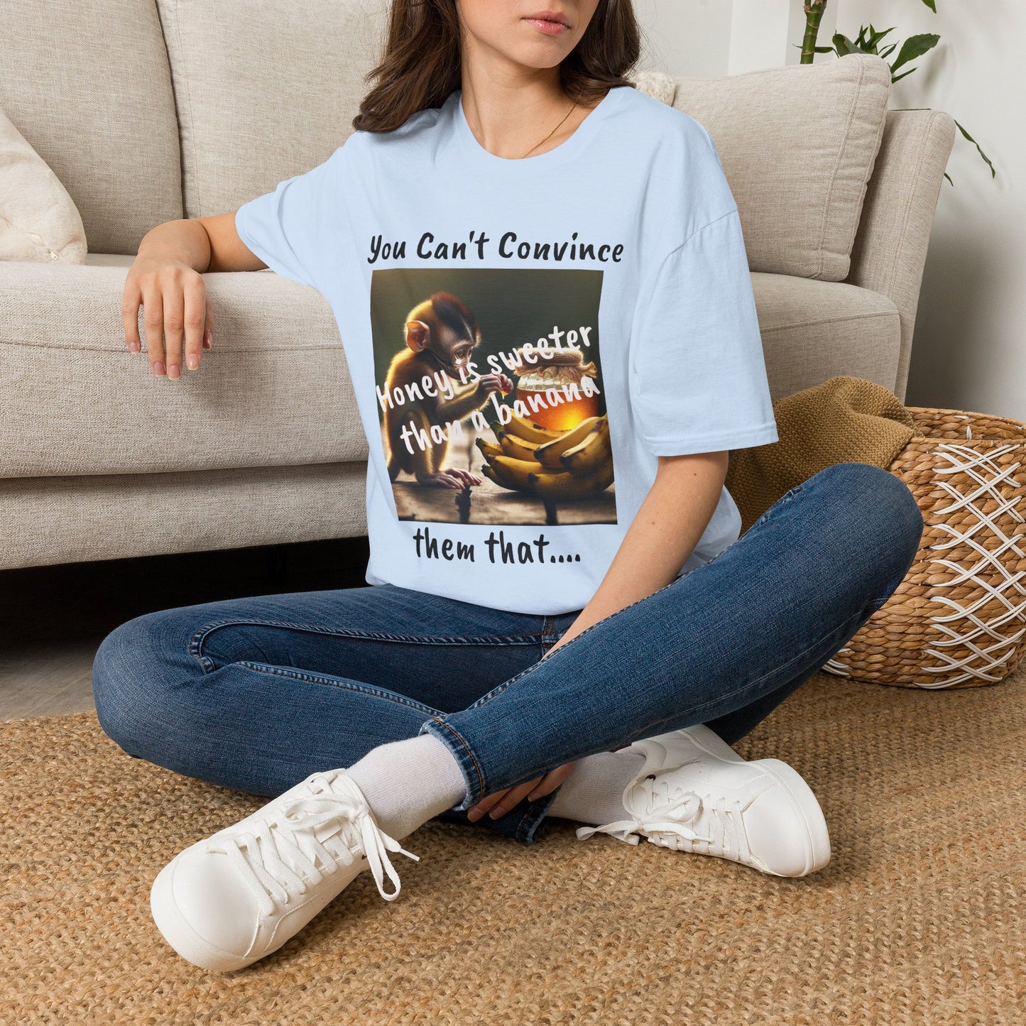 Honey and Banana Graphic T-Shirt — "You Can't Convince"