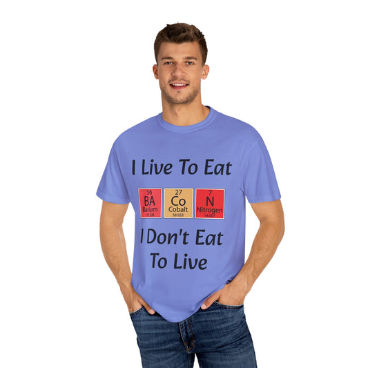 Live To Eat T-shirt